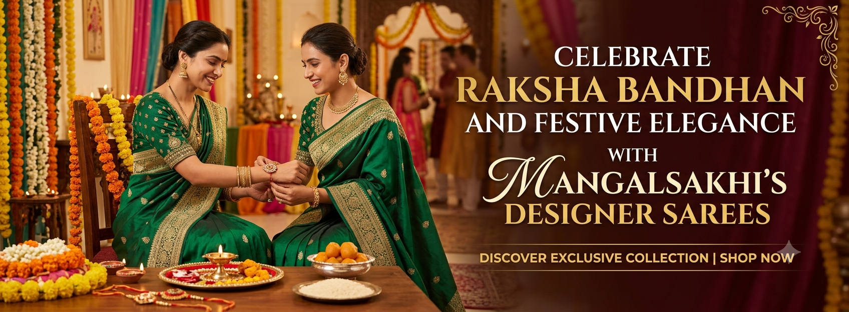 Celebrate Raksha Bandhan and Festive Elegance with Mangalsakhi’s Designer Sarees